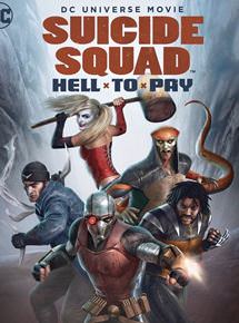 Suicide Squad : Hell To Pay streaming