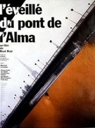 L’Eveillé du pont de l’Alma streaming