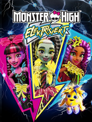 Monster High: Electrified streaming