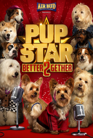 Pup Star: Better 2Gether streaming