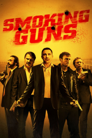 Smoking Guns streaming