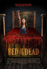 Bed of the Dead streaming