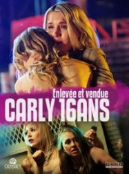 Carly, 16 ans, enlevée et vendue streaming