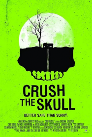 Crush the Skull streaming