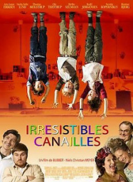 Irrésistibles canailles streaming