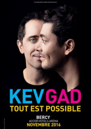 KevGad Tout Est Possible streaming