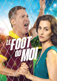 Le Foot ou Moi streaming