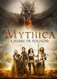 Mythica : La Pierre de Pouvoir streaming