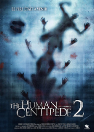 The Human Centipede 2 (Full Sequence) streaming