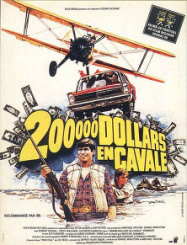 200 000 dollars en cavale streaming