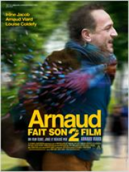 Arnaud fait son 2ème film