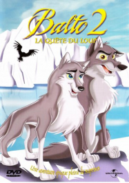 Balto 2 : la quête du loup streaming