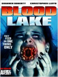 Blood Lake: Attack of the Killer Lampreys