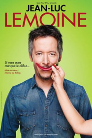 Jean-Luc Lemoine - Si vous avez manqué le début streaming