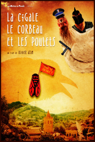 La Cigale, le corbeau et les poulets streaming