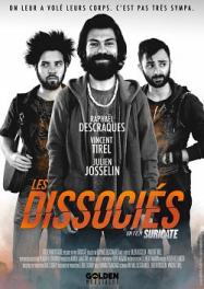 Les Dissociés - Un film SURICATE streaming