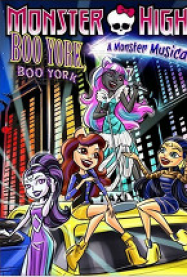 Monster High - Boo York, Boo York streaming