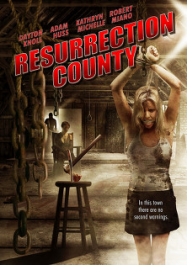 Resurrection County 2008 streaming