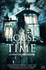 The House At The End Of Time streaming