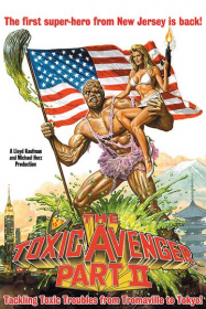 Toxic avenger 2