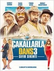 Cakallarla Dans 3: Sifir Sikinti streaming