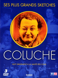 Coluche : le mieux du mieux