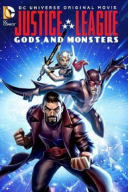 Justice League: Gods and Monsters streaming