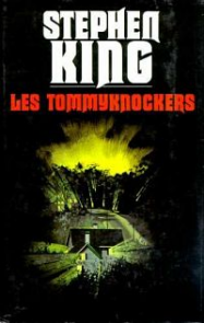 Les Tommyknockers (TV) streaming