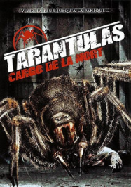 Tarantula : Cargo de la Mort