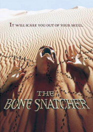 The Bone Snatcher