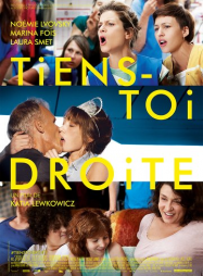 Tiens-toi droite streaming