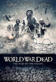 World War Dead: Rise of the Fallen streaming