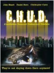 C.H.U.D. (Cannibalistic Humanoid Underground Dwellers) streaming