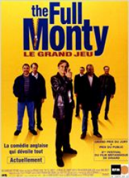 Full Monty / Le Grand jeu streaming