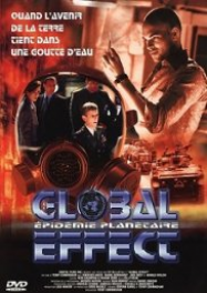 Global Effect - Epidémie planétaire streaming