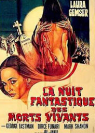 La Nuit fantastique des morts-vivants