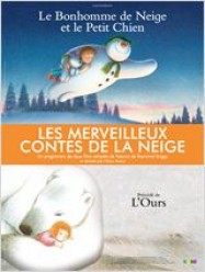 Les merveilleux contes de la neige