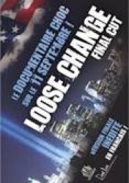 Loose Change 9/11: An American Coup streaming