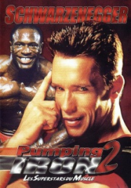 Pumping Iron 2 Schwarzenegger’s Comeback