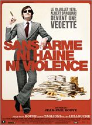 Sans arme, ni haine, ni violence streaming