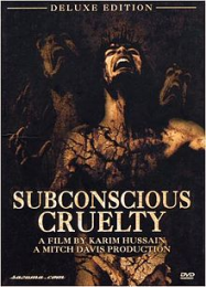 Subconscious Cruelty streaming