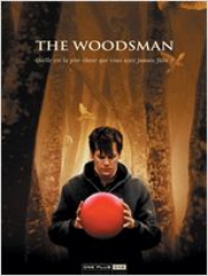 The Woodsman streaming