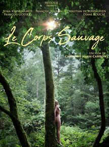 Le Corps sauvage streaming