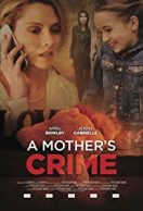 A Mother’s Crime