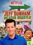 Jeff Dunham: Relative Disaster streaming