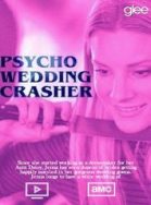 Psycho Wedding Crasher streaming