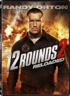 12 Rounds : Reloaded