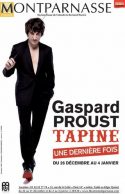 Gaspard Proust Tapine streaming