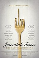 Jeremiah Tower: The Last Magnificent