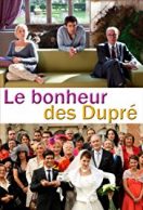 Le Bonheur des Dupré